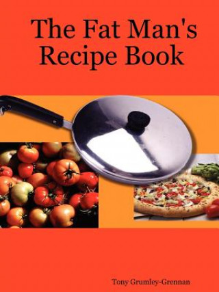 Fat Man's Recipe Book