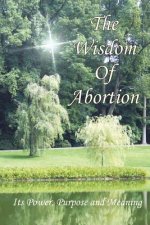 Wisdom of Abortion