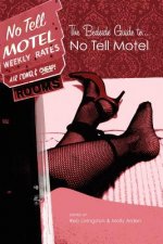 Bedside Guide to No Tell Motel