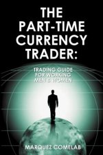 Part-Time Currency Trader
