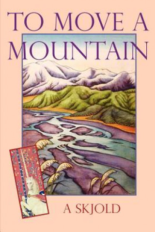 To Move A Mountain