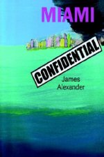 Miami Confidential