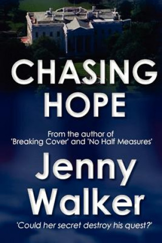 Chasing Hope