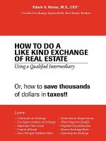 How to Do a Like Kind Exchange of Real Estate
