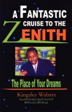 Fantastic Cruise to the Zenith...