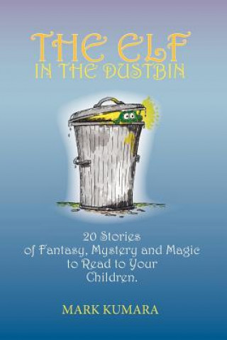 Elf in the Dustbin