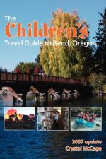 Children's Travel Guide to Bend, Oregon