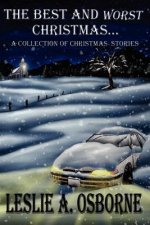 Best and Worst Christmas...