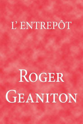 L'entrepot