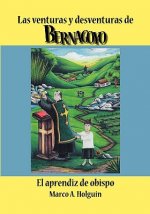 Las Venturas Y Desventuras De Bernagoyo