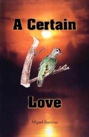 Certain Love