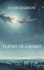 Flight of a Habit