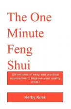 One Minute Feng Shui