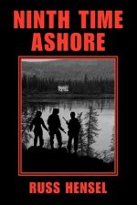 Ninth Time Ashore