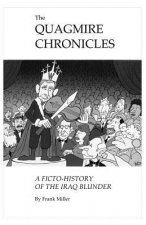Quagmire Chronicles