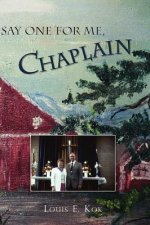 Say One For Me, Chaplain