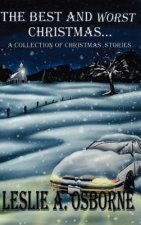 Best and Worst Christmas