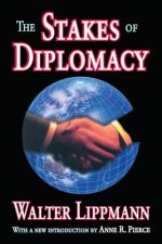 Stakes of Diplomacy