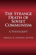 Strange Death of Soviet Communism