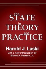 State in Theory and Practice the state in Theory and Practice