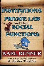 Institutions of Private Law and Their Social Functions
