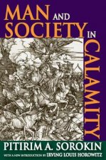 Man and Society in Calamity