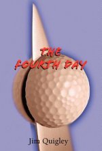 Fourth Day