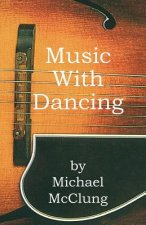 Music with Dancing