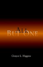 All But One