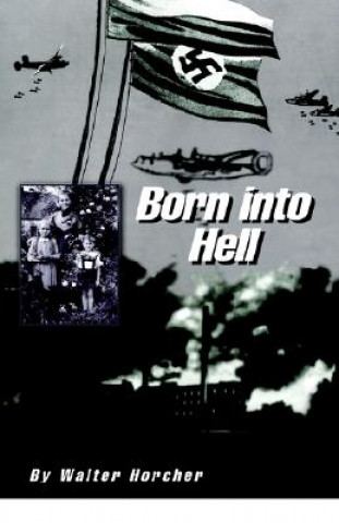 Born into Hell