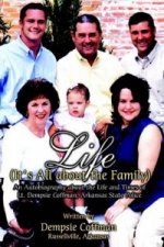 Life (It's All about the Family)