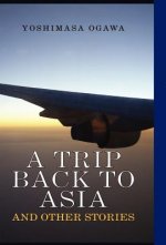 Trip Back to Asia