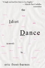 Idiot Dance