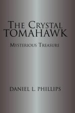 Crystal Tomahawk