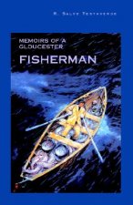 Memoirs of a Gloucester Fisherman