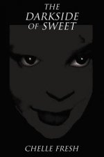 Darkside of Sweet