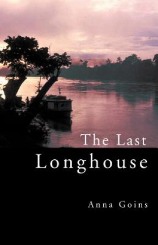 Last Longhouse