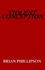 Violent Conception