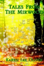 Tales from the Mirwood
