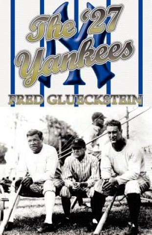 '27 Yankees
