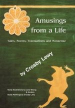 Amusings from a Life