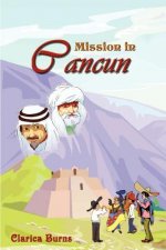Mission in Cancun