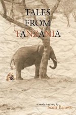 Tales from Tanzania