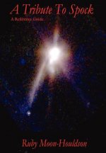 Tribute to Spock: A Reference Guide