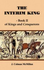 Interim King - Book II