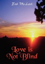 Love is Not Blind