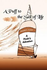 Puff to the Sail of Life