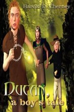 Ducan, a boy's tale