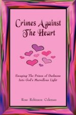 Crimes Against The Heart