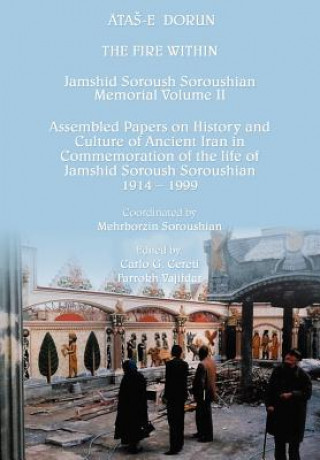 Fire within: Atas-E Dorun: Jamshid Soroush Soroushian